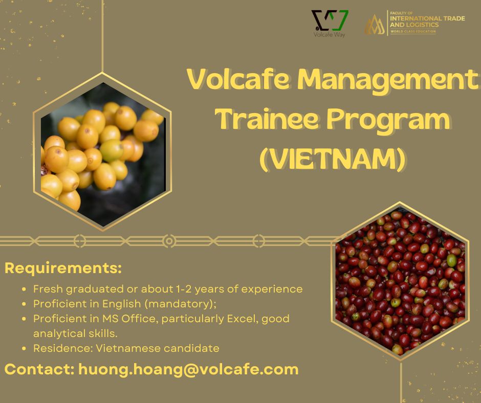 Management Trainee Program Ch Ng Tr Nh Th C T P Sinh Qu N L Volcafe Ed F Mans Coffee