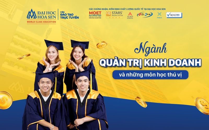 ngành quản trị kinh doanh trực tuyến và những môn học thú vị 