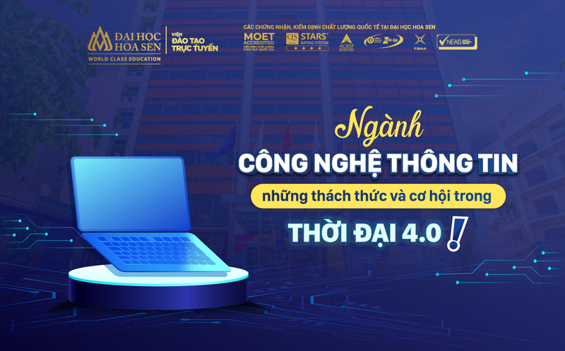 ngành công nghệ thông tin: những thách thức và cơ hội trong thời đại 4.0