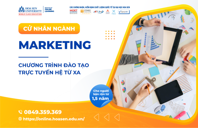 Chương trình đào tạo trực tuyến cử nhân ngành marketing tại trường Đại học Hoa Sen 