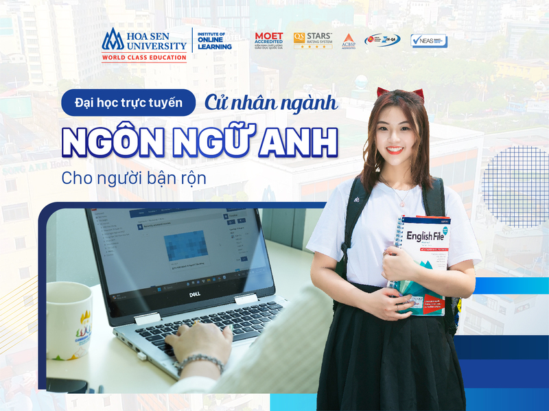 Học cử nhân trực tuyến ngành ngôn ngữ anh tại trường Đại học Hoa Sen 