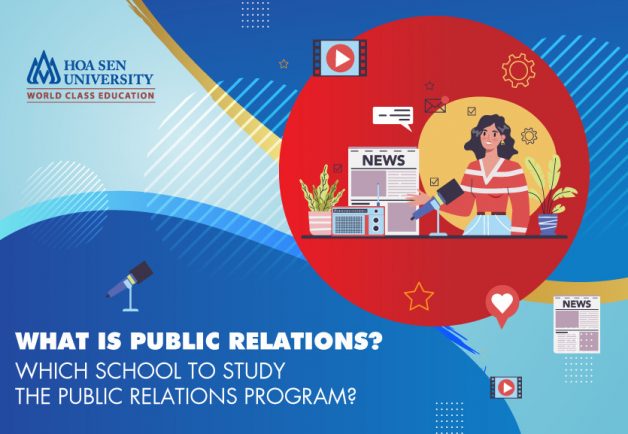 What Is Public Relations? Which Universities Have The Best Public ...